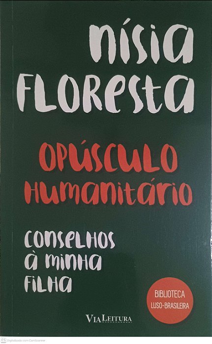 Livro Opúsculo Humanitário: Conselhos À Minha Filha Autor Floresta, Nísia (2025) [usado]