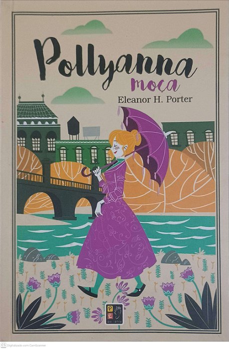 Livro Pollyanna Moça Autor Porter, Eleanor H. (2019) [usado]