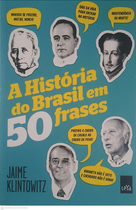 Livro Historia do Brasil em 50 Frases Autor Klintowitz, Jaime (2014) [usado]