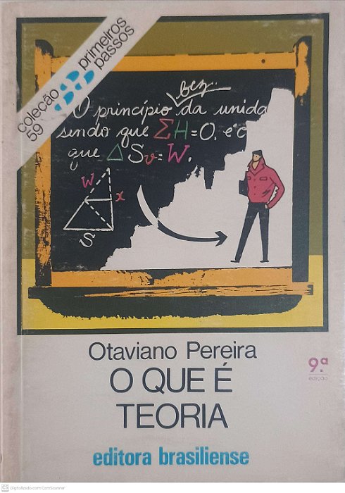 Livro o que é Teoria Autor Pereira, Otaviano (1994) [usado]