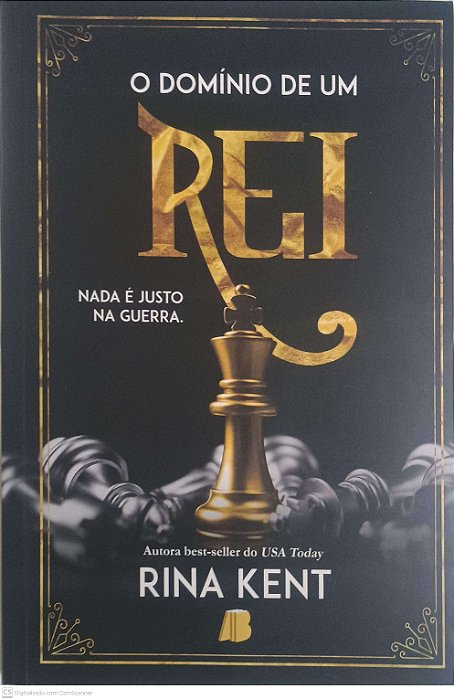 Livro o Dominio de um Rei: Nada é Justo na Guerra Autor Kent, Rina (2022) [usado]