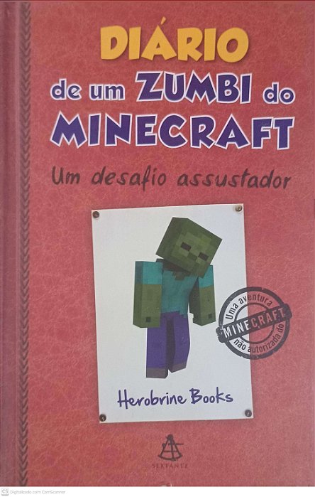 Livro Diario de um Zumbi do Minecraft 1 um Desafio Assustador Autor Books, Herobrine (2015) [usado]