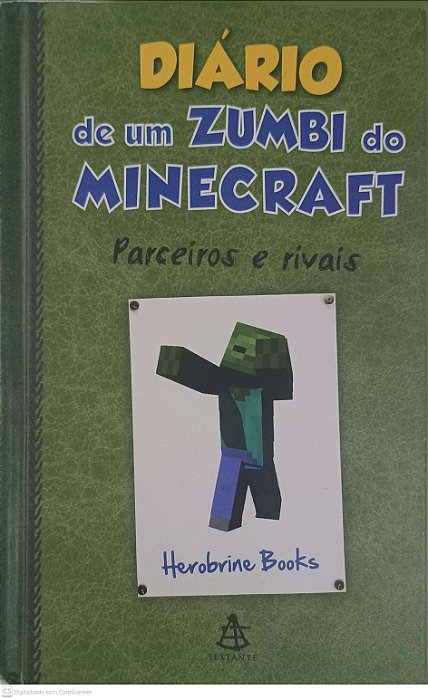 Livro Diario de um Zumbi do Minecraft Autor Sextante, Editora (2015) [usado]