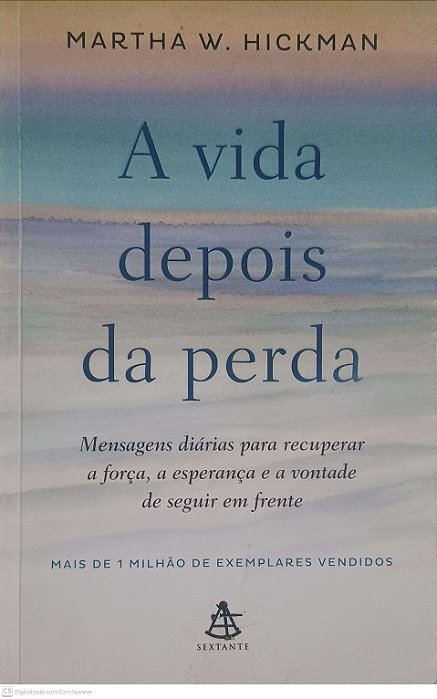 Livro a Vida Depois da Perda Autor Hickman, Martha W. (2019) [usado]