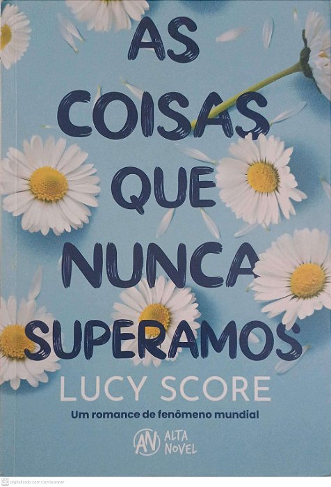 Livro as Coisas que Nunca Superamos Autor Score, Lucy (2023) [usado]
