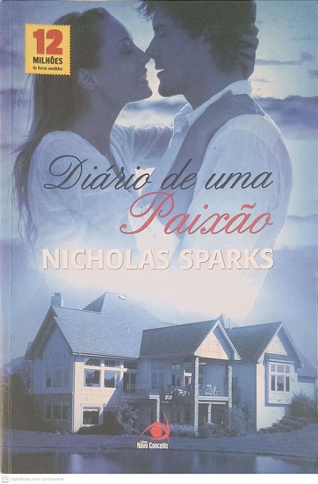 Livro Diario de Uma Paixão Autor Sparks, Nicholas (2010) [usado]