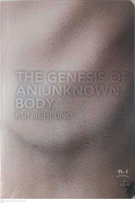 Livro The Genesis Of An Unknown Body Autor Uno, Kuniichi (2012) [usado]