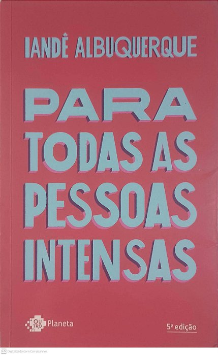 Livro para Todas as Pessoas Intensas Autor Albuquerque, Iande (2019) [usado]