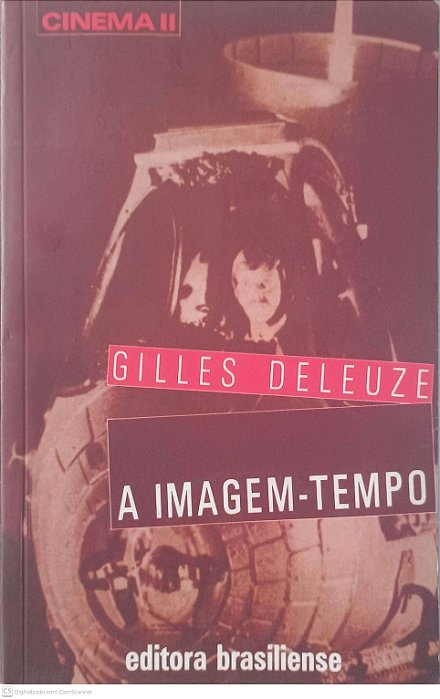 Livro a Imagem Tempo Autor Deleuze, Gilles (2013) [usado]