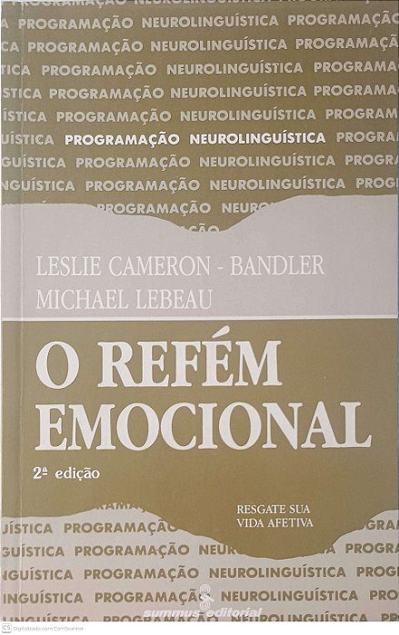 Livro o Refém Emocional Autor Cameron, Leslie e Lebeau, Michael (1993) [usado]