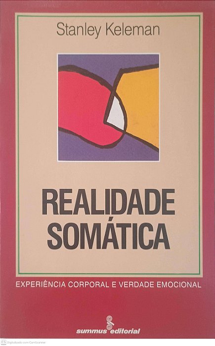 Livro Realidade Somática Autor Keleman, Stanley (1994) [usado]