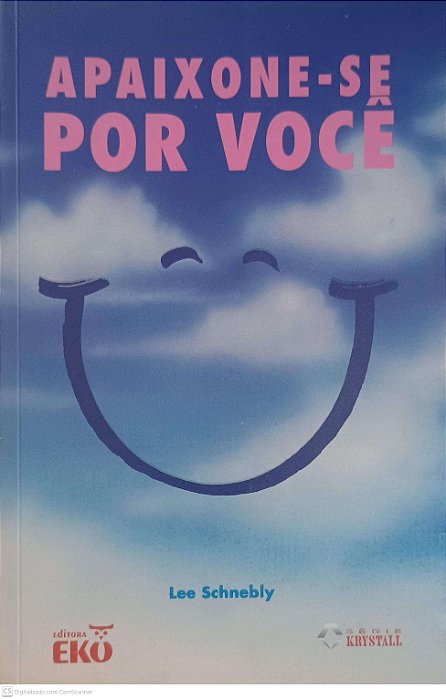 Livro Apaixone-se por Você Autor Schnebly, Lee (1995) [usado]