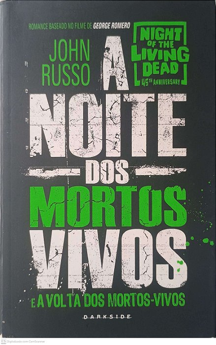 Livro Noite dos Mortos Vivos e a Volta dos Mortos-vivos Autor Russo, John (2014) [usado]