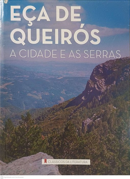 Livro a Cidade e as Serras Autor Queiros, Eça de (2012) [usado]