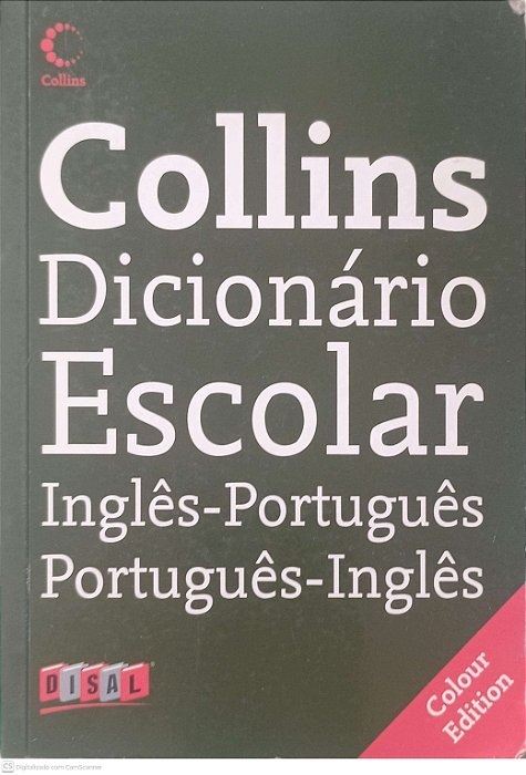 Livro Collins Dicionario Escolar: Inglês-português Autor Desconhecido (2006) [usado]