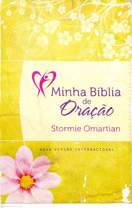 Livro Minha Bíblia de Oração (nova Versão Internacional) Autor Omartian, Stormie (2013) [usado]