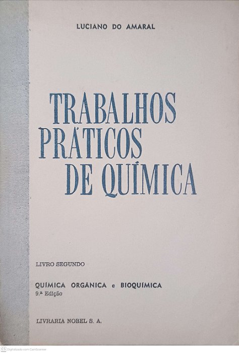 Livro Trabalhos Práticos de Quimica Autor Amaral, Luciano do [usado]