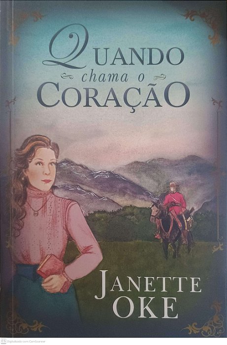 Livro Quando Chama o Coração Autor Oke, Janette (2020) [usado]