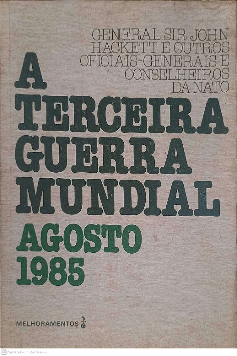 Livro a Terceira Guerra Mundial Agosto 1985 Autor Desconhecido (1985) [usado]
