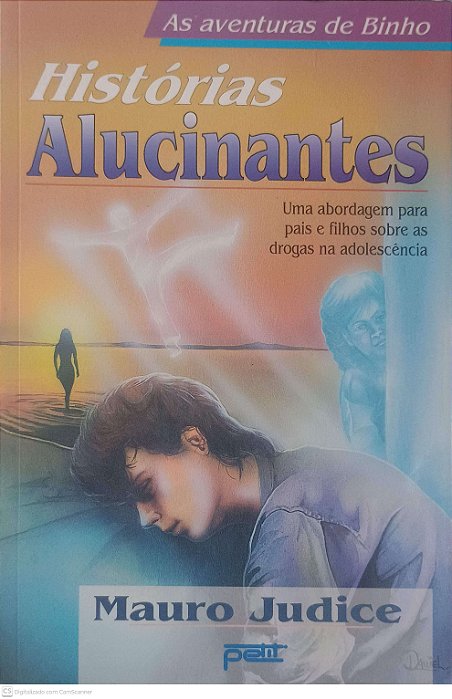 Livro Histórias Alucinantes Autor Judice, Mauro (1996) [usado]