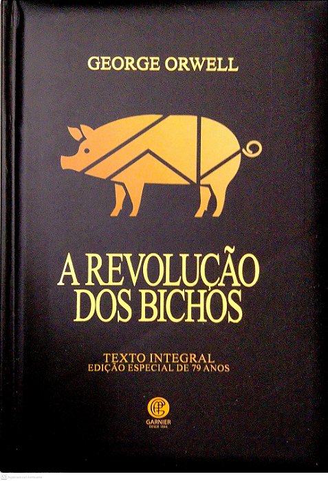 Livro a Revolução dos Bichos (ed. de 79 Anos) Autor Orwell, George (2024) [seminovo]