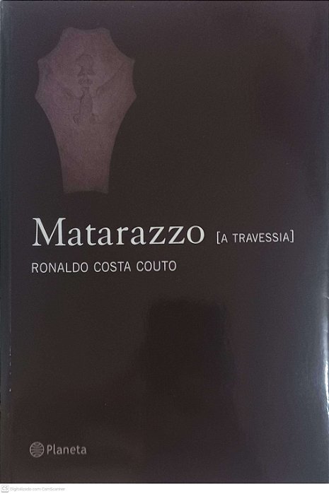 Livro Matarazzo [a Travessa] Autor Couto, Ronaldo Costa (2004) [usado]