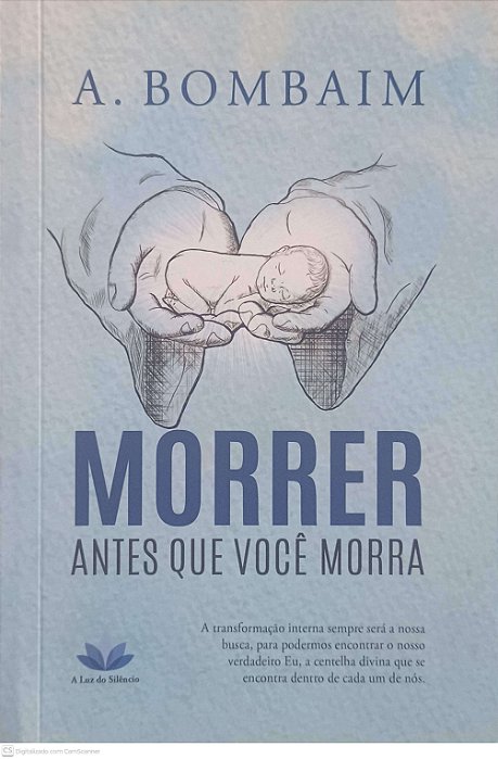 Livro Morrer Antes que Você Morra Autor Bombaim, A. (2023) [novo]