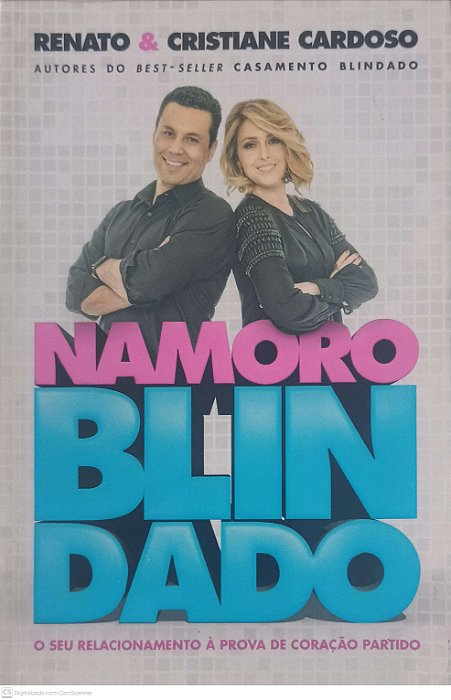 Livro Namoro Blindado Autor Cardoso, Renato e Cristiane (2016) [usado]