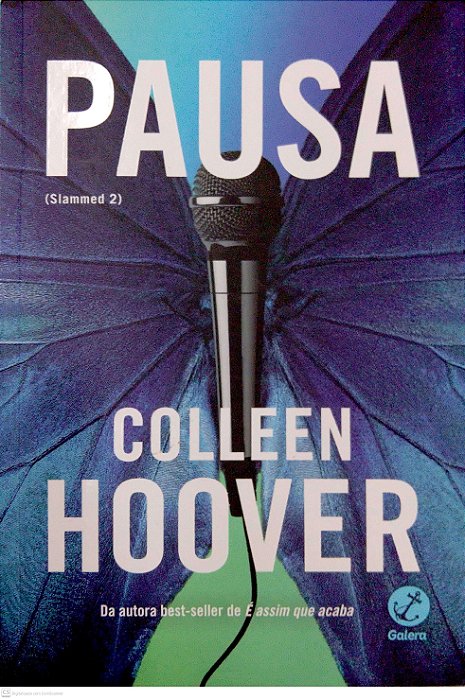 Livro Pausa (slammed; 2) Autor Hoover, Colleen (2023) [seminovo]