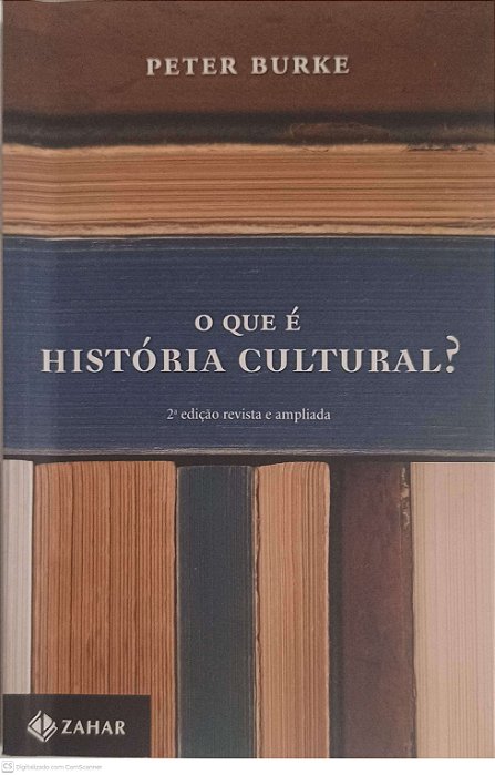 Livro o que é História Cultural? Autor Burke, Peter (2005) [usado]