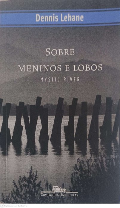 Livro sobre Meninos e Lobos Autor Lehane, Dennis (2002) [usado]