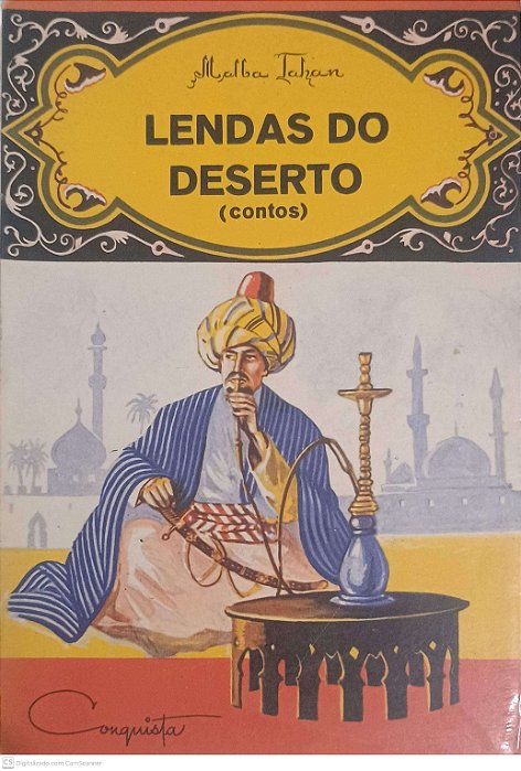 Livro Lendas do Deserto ( Contos ) Autor Tahan, Malba [usado]