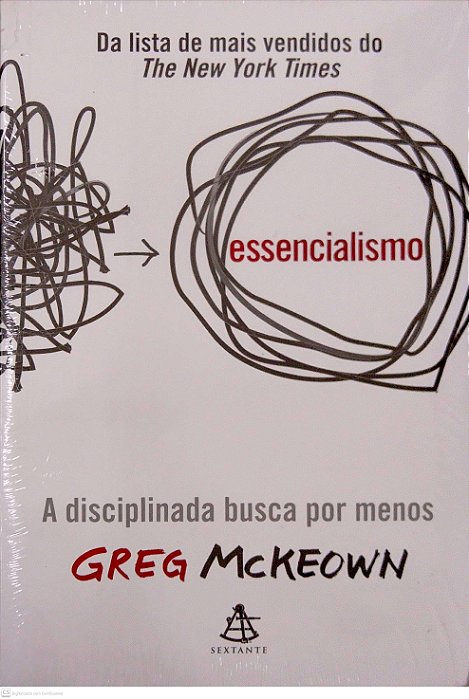 Livro Essencialismo Autor Mckeown, Greg (2015) [novo]