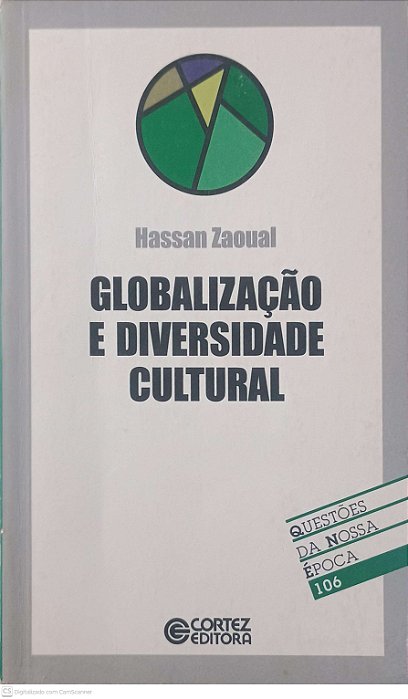 Livro Globalização e Diversidade Cultural Autor Zaoual, Hassan (2003) [usado]