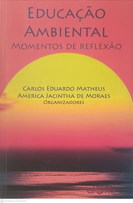Livro Educação Ambiental Momentos de Reflexão Autor Matheus, Carlos Eduardo (2012) [usado]