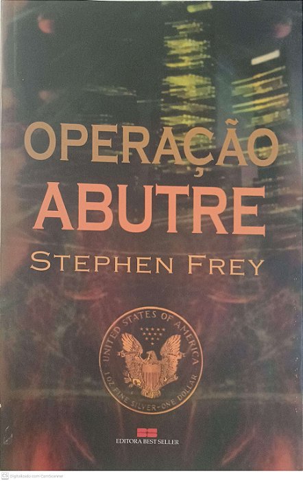 Livro Operacao Abutre Autor Frey, Stephen (2003) [usado]