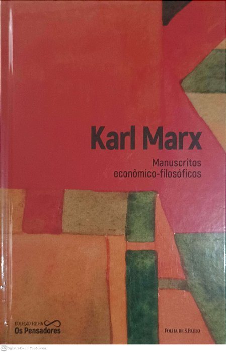Livro Manuscritos Econômico-filosóficos - Nova Coleção Folha os Pensadores Autor Marx, Karl (2021) [usado]