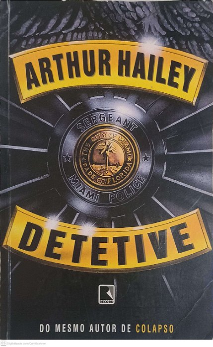 Livro Detetive Autor Hailey, Arthur (1998) [usado]