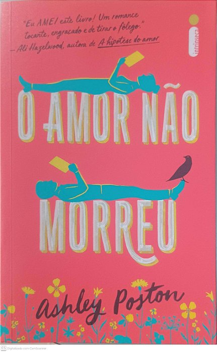 Livro o Amor Não Morreu Autor Poston, Ashley (2022) [usado]