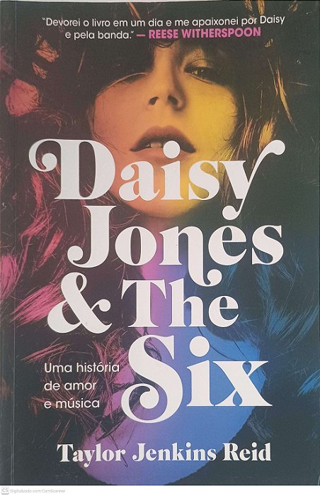 Livro Daisy Jones & The Six: Uma História de Amor e Música Autor Reid, Taylor Jenkins (2019) [usado]