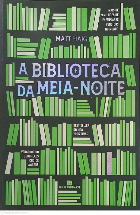 Livro a Biblioteca da Meia-noite Autor Haig, Matt (2022) [usado]