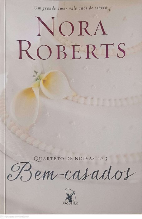 Livro Bem-casados Autor Roberts, Nora (2014) [usado]