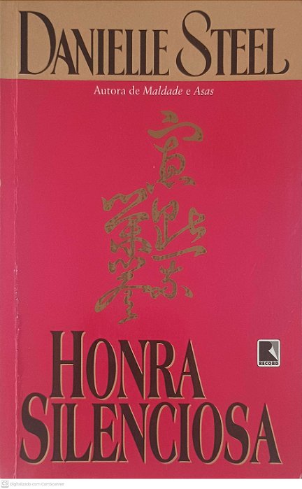 Livro Honra Silenciosa Autor Steel, Danille (1998) [usado]