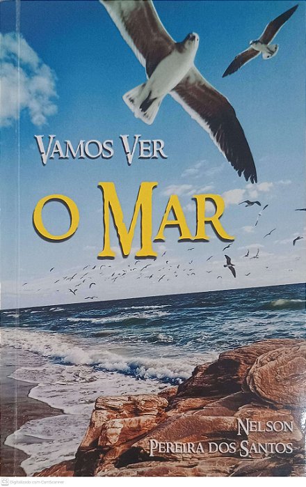 Livro Vamos Ver o Mar Autor Santos, Nelson Pereira dos (2020) [usado]