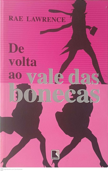 Livro de Volta ao Vale das Bonecas Autor Lawrence, Rae (2005) [usado]