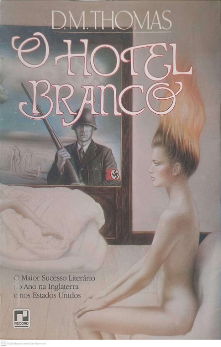 Livro o Hotel Branco Autor Thomas, D.m. (1981) [usado]