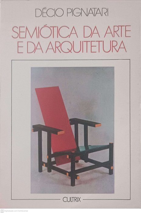 Livro Semiótica da Arte e da Arquitetura Autor Pignatari, Décio (1989) [usado]