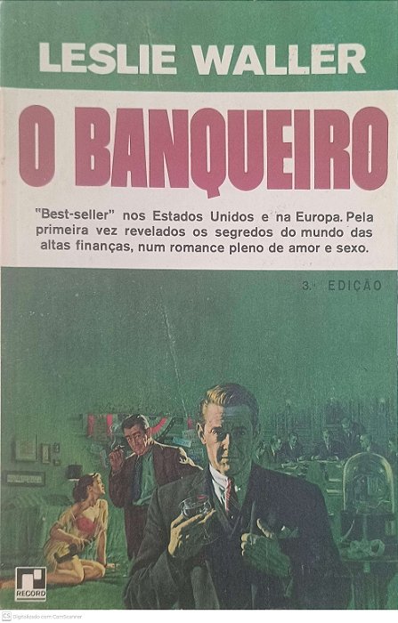 Livro o Banqueiro Autor Waller, Leslie [usado]