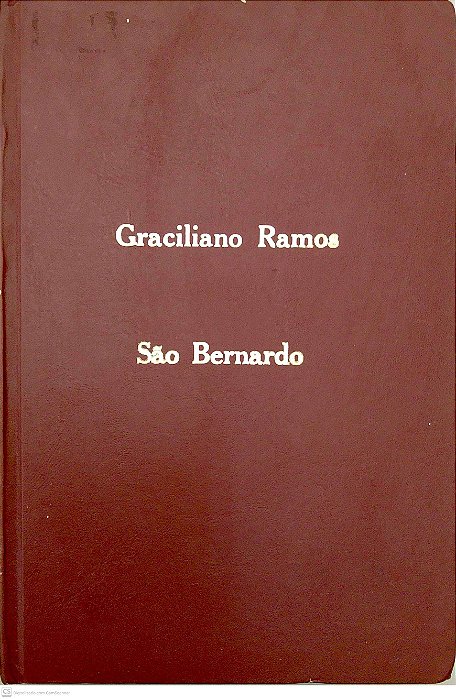 Livro São Bernardo Autor Ramos, Graciliano (1971) [usado]
