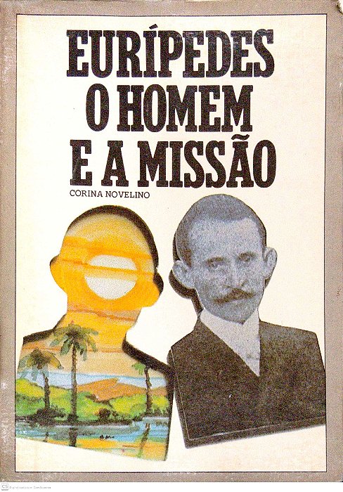 Livro Eurípedes - o Homem e a Missão Autor Novelino (espírito), Corina (1986) [usado]